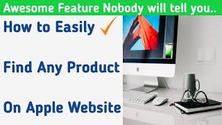 How to Search Any Product Quickly on Apple website which you want to buy in very easy way ?