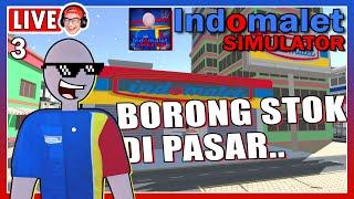 LIVE #3  -  MARI BORONG SEMUA PRODUK!! | INDOMALET SIMULATOR BY  @Dimas Developer ​