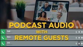 Tired of BAD Zoom Audio? | Get the Best Sound with Remote Guests