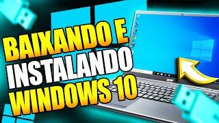 Como Baixar e Instalar Windows 10 pelo Pendrive: Passo a Passo Fácil! 2024