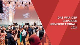 Highlights des Leipziger Universitätsballs 2024