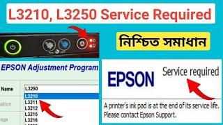 Resetter L3210, L3250 Service Required সমস্যার সমাধান (L3210, L3250, L5290,L3260 etc.) ১০০% কার্যকরী