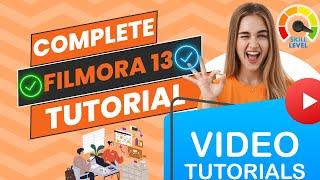 Complete Filmora 13 Tutorial  Filmora 13 Tutorial For Beginners 2024