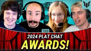 The 2024 Plat Chat Awards! — Plat Chat VALORANT Ep. 199