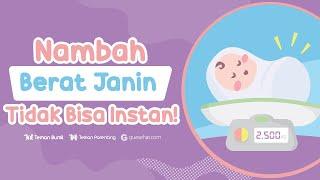 Cara Menambah Berat Badan Janin