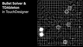 Bullet Solver and TDAbleton in TouchDesigner