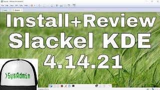How to Install Slackel 4.14.21 KDE + Review + VMware Tools on VMware Workstation Tutorial [HD]