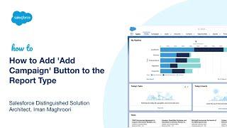 How to Add 'Add Campaign' Button to the Report Type | Salesforce