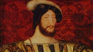 Франциск I, король Франции (рассказывает историк Наталия Басовская)