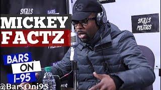 Mickey Factz freestyles on Bars On I-95