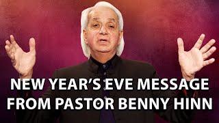 New Year's Eve Message from Pastor Benny Hinn