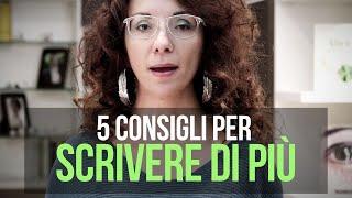 5 Consigli per essere più produttivi nella scrittura