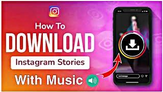 How to save an instagram story with music in gallery | Instagram story downloads | @mpvoiceover5702