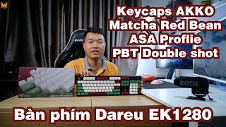 Thay Keycaps AKKO Matcha Red Bean ASA Proflie - PBT Double shot cho bàn phím Dareu EK1280 - Video 4K