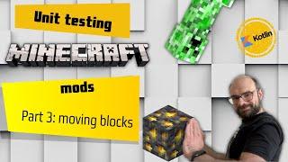 Moving blocks in Minecraft mod - with unit testing  (1.19.3)