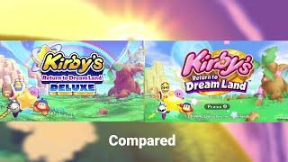 Kirby's Return to Dreamland Deluxe compared to Kirby's Return to Dreamland