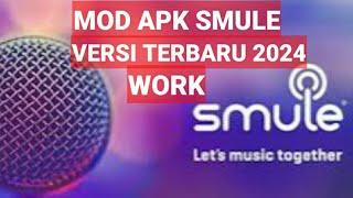 MOD APK SMULE 2024 WORK VERSI TERBARU