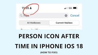 Person Icon After Time on iPhone iOS 18 - FIXED