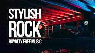 Royalty Free Stylish Music | Rock Music For Video