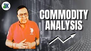 MCX Commodities - D K Sinha's LIVE Technical Analysis!