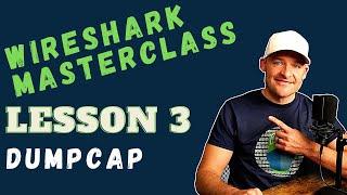 Intro to Wireshark Tutorial // Lesson 3 // Capturing Packets with Dumpcap