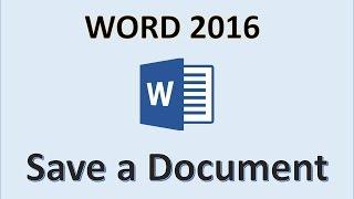 Word 2016 - How To Save a Word Document in Microsoft Office - Saving File on Hard Drive or USB Flash