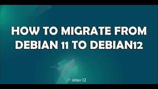 How To Upgrade from Debian 11 to Debian 12