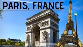 Must See Places in Paris, France