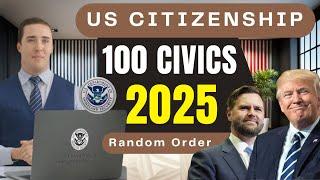 New 2025 Official US Citizenship Test 100 Civics Questions and Answers 2025.