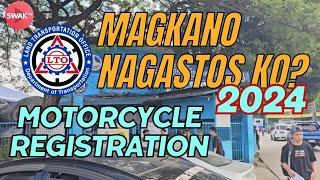 LTO MOTORCYCLE REGISTRATION 2024 | MAGKANO? | STEP BY STEP PROCESS | COMPLETE REQUIREMENTS | TIPS!