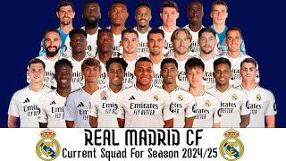 Real Madrid CF Current Squad For Season 2024/25 | Real Madrid CF  Squad Update 2024/25 | LA LIGA