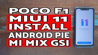 Poco F1 MIUI 11 Install | MIUI 11 Android Pie Poco F1 | Mix Mix GSI