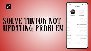 How To Solve TIKTOK Not Updating Problem I Net Nimble
