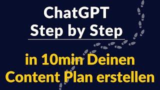 ChatGPT - Wie Du in 10min einen Content Plan für Social Media erstellen