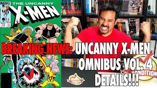 BREAKING NEWS: The Uncanny X-Men Omnibus Volume 4!