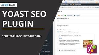 Yoast Seo Tutorial Deutsch: So nutzt Du das Yoast Plugin für Deine WordPress-Seite