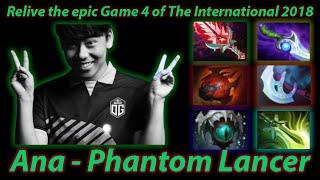 Ana - Phantom Lancer | Relive the EPIC Game 4 of The International 2018 that made Ana a DOTA 2 god.