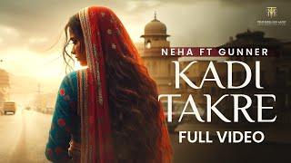 Kadi Takre | Neha | Gunner | Jugraj Singh | Mani | True Rebellion Music | Latest Punjabi Songs 2024