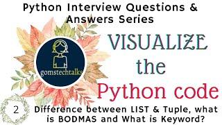 Python Interview Questions and Answers 2021 | Python Interview Preparation - Visualize Python Code