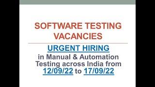 Urgent Hiring | Software Testing Vacancies | Manual Testing | Automation Testing | Across India |