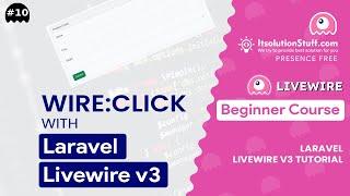 wire:click | Click Event in Laravel Livewire 3 | EP 10