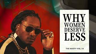 Future's Toxic Masculinity Philosophy (Explained)