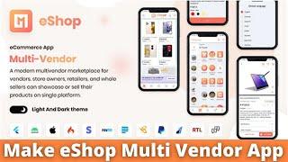 eShop - Flutter Multi Vendor eCommerce Full App | eShop Multi Vendor User App, Seller App, Delivery