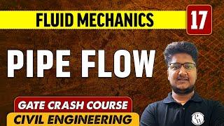 Fluid Mechanics 17 l Pipe Flow l CE | GATE Crash Course