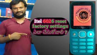 itel it6026 how to rest factory setting