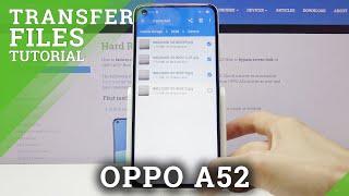 How to Move Data to SD Card from OPPO A52 - Transfer Files