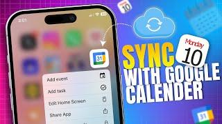 How to Sync Google Calendar with iPhone Calendar | Step-by-Step Guide