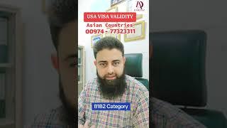 USA VISA VALIDITY FOR ASIAN COUNTRIES B1B2 CATEGORY