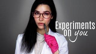 ASMR Scientist Experimenting on You