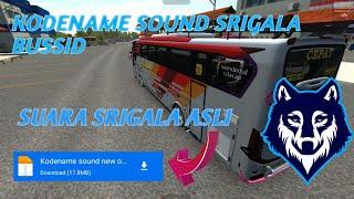 KODENAME SOUND SRIGALA V3.6.1 ‼️KODENANE SRIGALA BUSSID